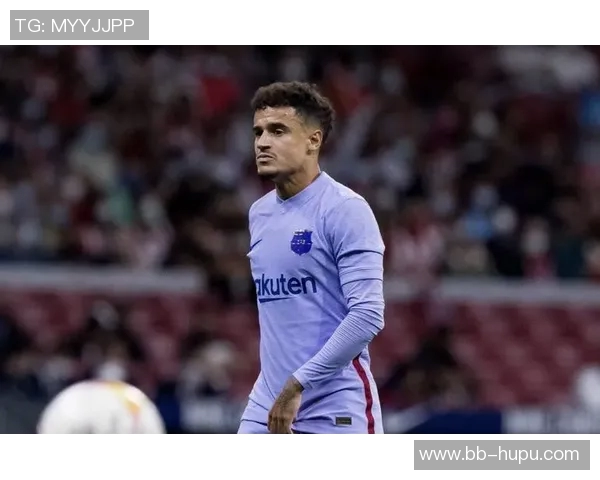 库蒂尼奥:巴西足球天才从巴萨到英超的传奇之路 库蒂尼奥:巴西足球天才从巴萨到英超的传奇之路